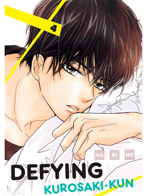 Title details for Defying Kurosaki-kun, Volume 4 by MAKINO - Available